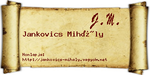 Jankovics Mihály névjegykártya